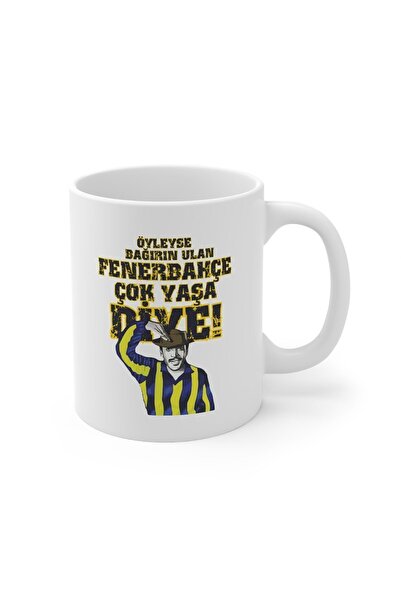 Genel Markalar Öyleyse Bağırın Ulan Çok Yaşa Baskılı Premium Porselen Kupa Ba...