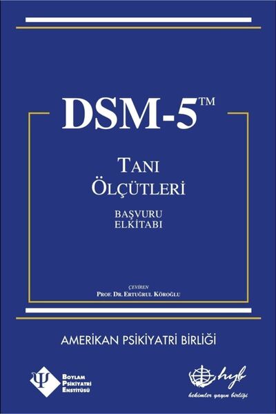 Hyb Yayıncılık Dsm-5 Tanı Ölçütleri Başvuru El Kitabı