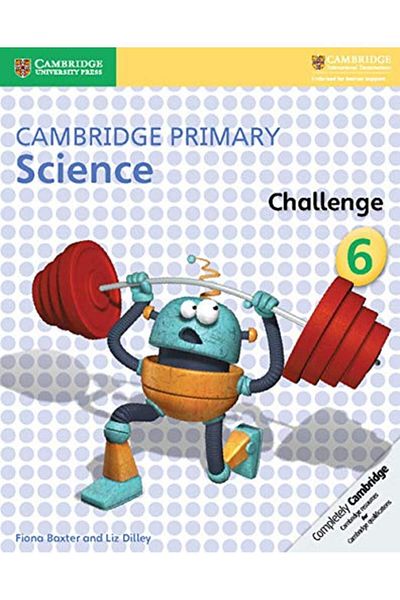Cambridge Primary Science Challenge 6