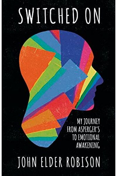 Macmillan Distribution Switched On My Journey From Aspergers To Emotional Awakening