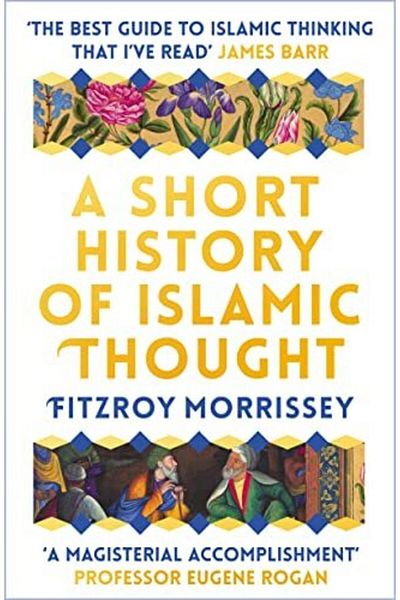 Macmillan Distribution A Short History Of Islamic Thought