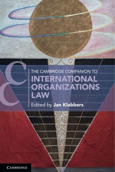 Cambridge The Cambridge Companion To International Organizations Law