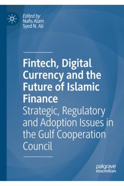 Springer العملة الرقمية في مجال التكنولوجيا المالية ومستقبل التمويل الإسلامي:...