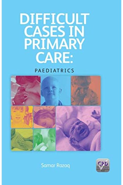 Taylor & Francis Books Ltd الحالات الصعبة في طب الأطفال للرعاية الأولية