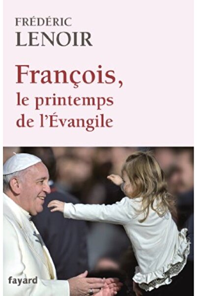 Fayard فرانسوا لو برينتيمب دي ليفانجيل