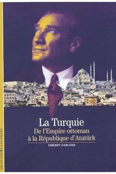 Sodis La Turquie De Lempire العثمانية في La Republique Datatürk