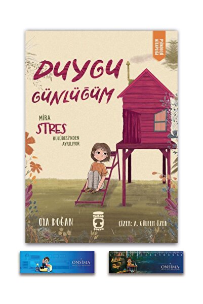 Timaş Çocuk Duygu Günlüğüm Mira Stres Kulübesinden Ayrılıyor - Psikoloji Kita...