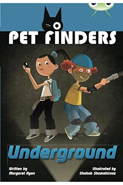 Paperbackshop Bug Club Independent Fiction Year 4 Great A Pet Finders Go Underground