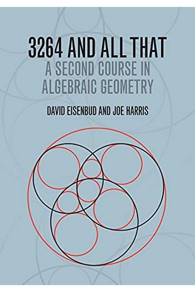Cambridge 3264 And All That A Second Course In Algebraic Geometry