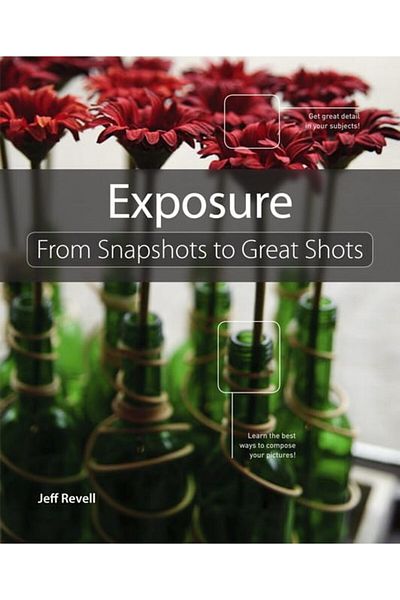 Pearson Exposure From Snapshots To Great Shots