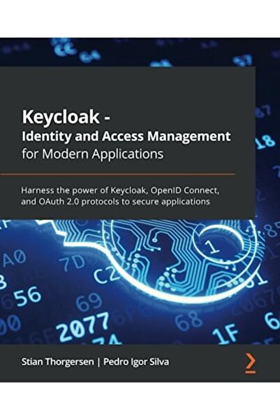 Packt Publishing Keycloak لإدارة الهوية والوصول للتطبيقات الحديثة