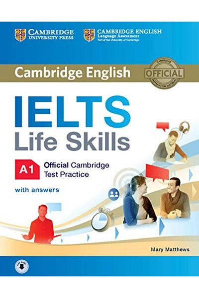 Cambridge Ielts Life Skills Official Cambridge Test Practice A1 Students Book With Answers And Audio