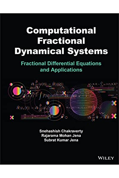 Wiley الأنظمة الديناميكية الكسرية الحسابية والمعادلات التفاضلية الكسرية وتطبي...