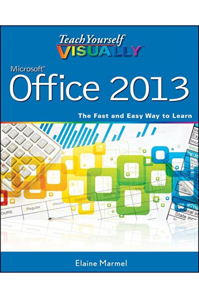 Wiley Teach Yourself Visually Office 2013