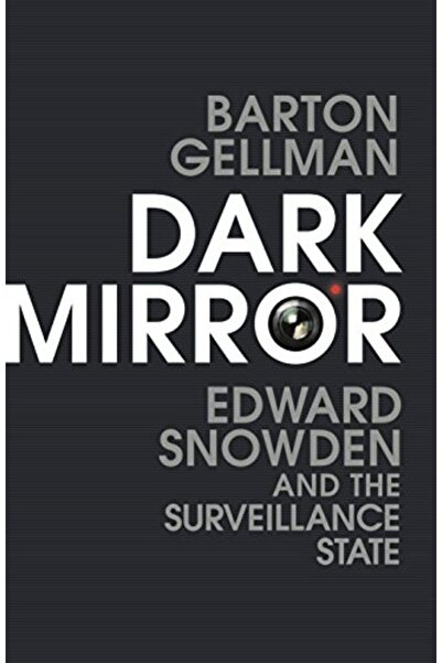 Penguin Random House المرآة المظلمة: إدوارد سنودن ودولة المراقبة