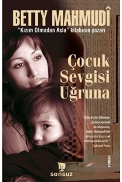 Generic Brand Çocuk Sevgisi Uğruna (kokulu Kitap)