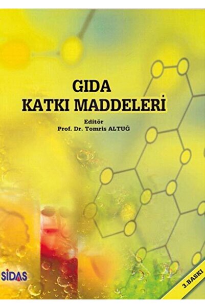 Gıda Katkı Maddeleri Kitabı