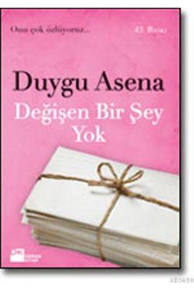 Doğan Kitap Değişen Birşey Yok / Duygu Asena / / 9786050951097