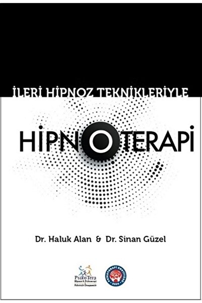 Genel Markalar Ileri Hipnoz Teknikleriyle Hipnoterapi - Haluk Alan 9786059137928