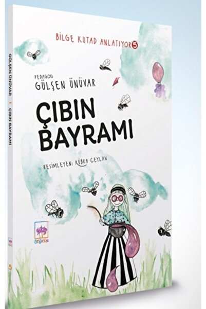 Ötüken Neşriyat Çıbın Bayramı - Bilge Kutad Anlatıyor - 5 (ciltli)