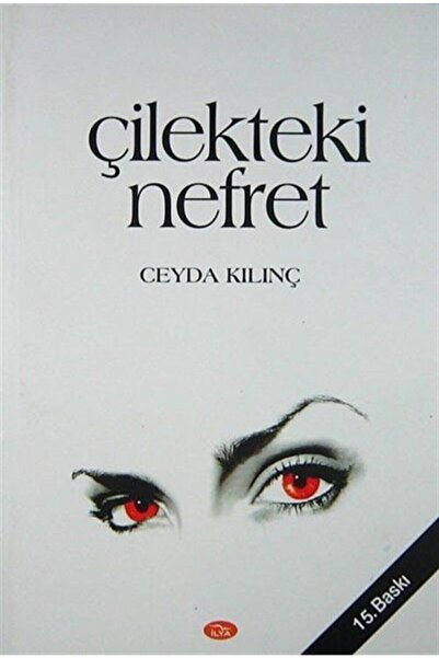 İlya Yayınevi Çilekteki Nefret
