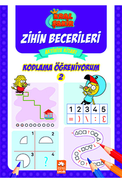 Eksik Parça Yayınları Kral Şakir Zihin Becerileri Aktivite Kitabı Kodlama Öğr...