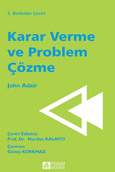 Pegem Akademi Yayıncılık Karar Verme ve Problem Çözme