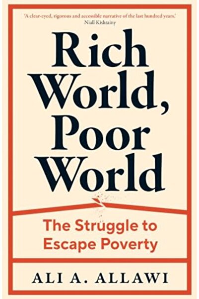 Wiley Rich World, Poor World: The Struggle to Escape Poverty