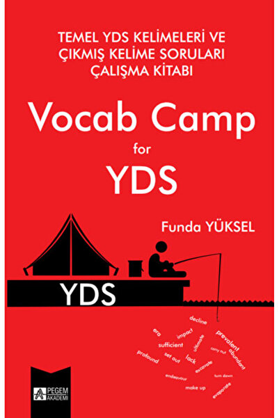 Pegem Akademi Yayıncılık Temel YDS Kelimeleri ve Çıkmış Kelime Soruları Çalışma Kitabı Vocab Camp for YDS (Roman Boy)