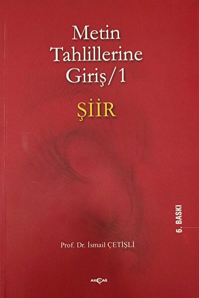 Akçağ Yayınları Metin Tahlillerine Giriş 1