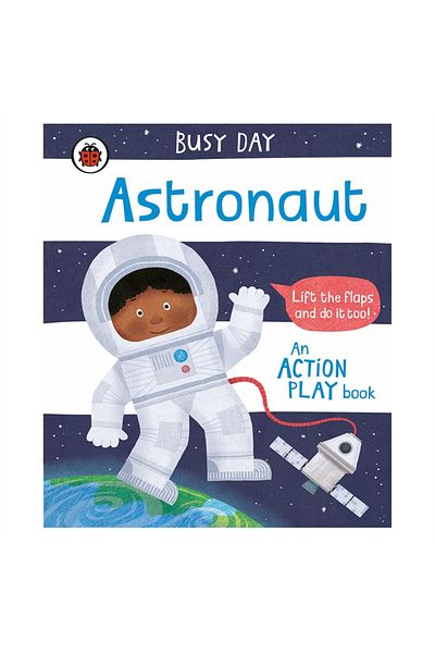 Ladybird Book Ladybird Busy Day - Astronaut Shirt