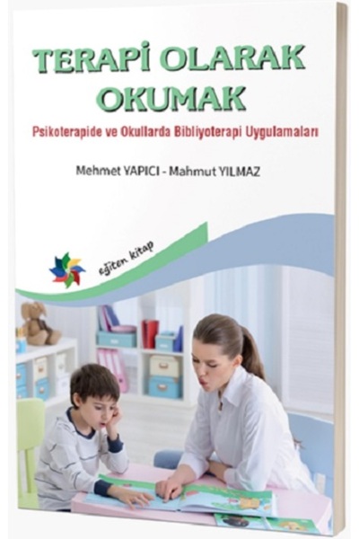 Genel Markalar Terapi Olarak Okumak Psikoterapide Ve Okullarda Bibliyoterapi ...