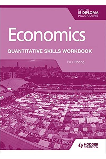 Hachette كتاب تدريبات المهارات الكمية في الاقتصاد لدبلومة البكالوريا الدولية