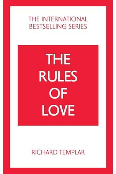 Pearson The Rules Of Love A Personal Code For Happier More Fulfilling Relationships