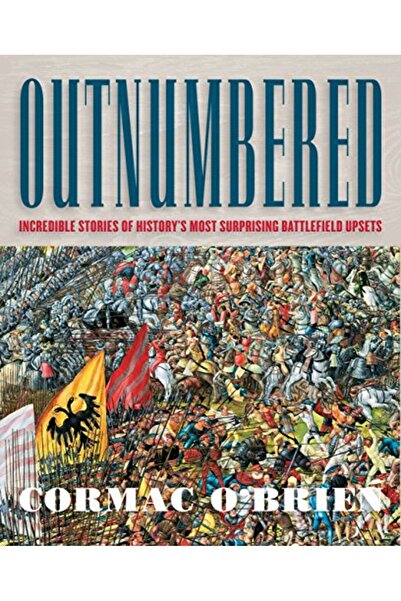 Hachette قصص لا تصدق عن أكثر معارك التاريخ إثارة للدهشة