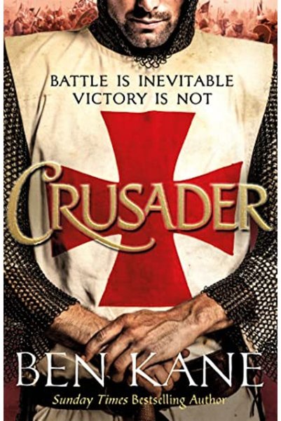 Hachette Crusader The Second Thrilling Instalment In The Lionheart Series