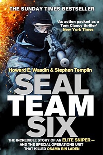 Hachette Seal Team Six The Incredible Story Of An Elite Sniper And The Specia...