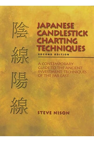 Penguin Random House Japanese Candlestick Charting Tecniques A Contemporary G...