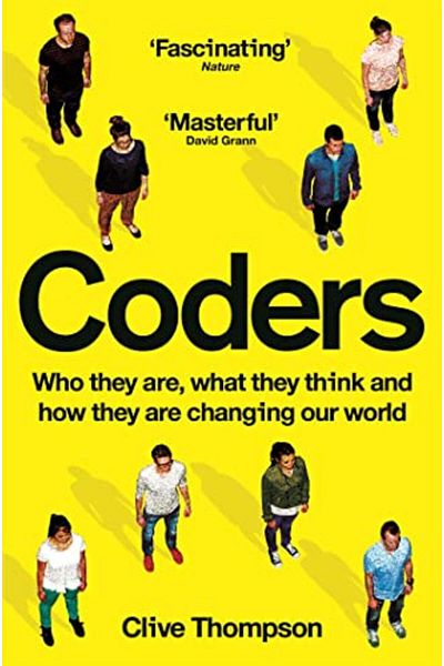 Macmillan Distribution Coders Who They Are What They Think And How They Are Changing Our World