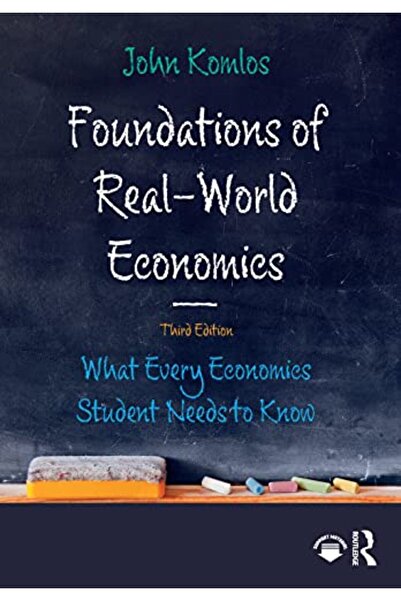 Taylor & Francis Books Ltd Foundations Of Realworld Economics