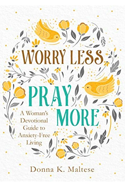 Bookazine لا تقلق كثيرًا، صلِّ أكثر