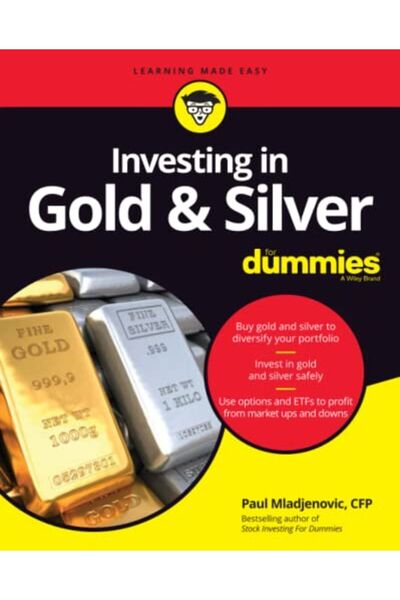 Wiley Investing In Gold & Silver For Dummies