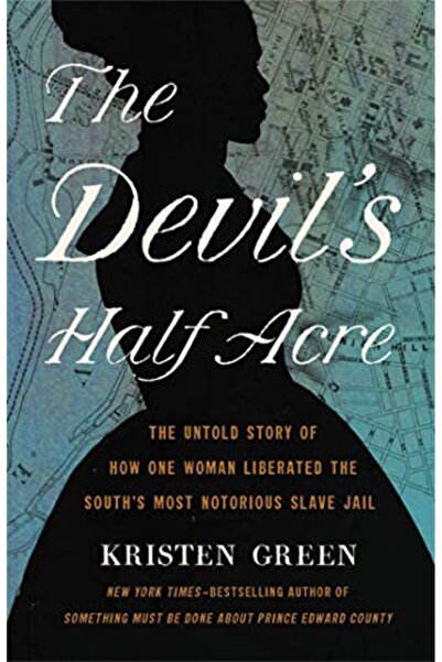 Hachette نصف فدان الشيطان: القصة غير المروية عن كيف حررت امرأة واحدة أكثر الع...