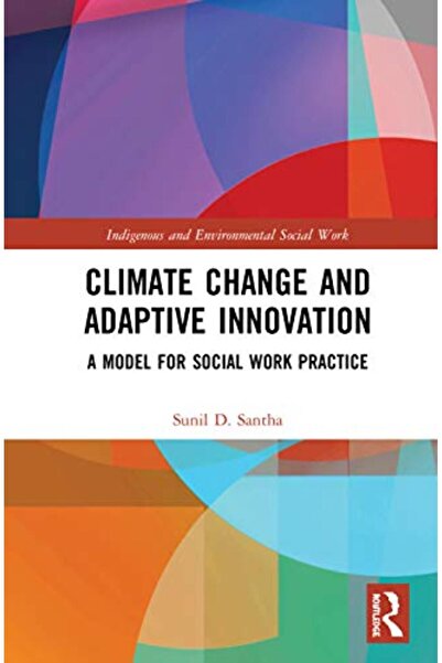 Taylor & Francis Books Ltd تغير المناخ والابتكار التكيفي نموذج لممارسة العمل ...