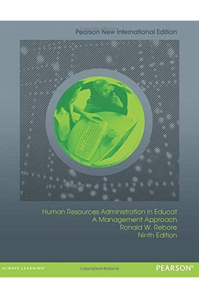 Pearson Human Resources Administration In Education Pearson New International Edition A Management Approac