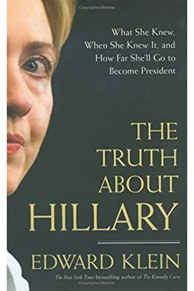 Baker&Taylor الحقيقة حول هيلاري كلينتون: ما الذي عرفته عندما عرفته وإلى أي مدى وصلت لتصبح رئيسة
