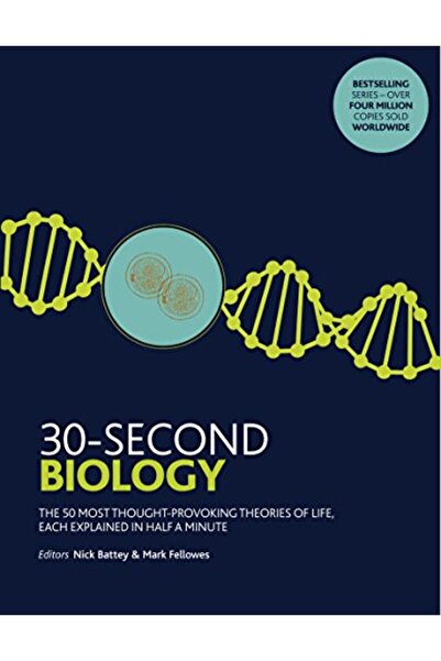 Hachette 30 ثانية من علم الأحياء: 50 نظرية من أكثر النظريات إثارة للتفكير حول...