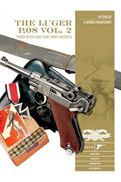 Schiffer Publishing نماذج Luger P08 Vol 2 من عصر الرايخ الثالث وما بعد الحرب ...