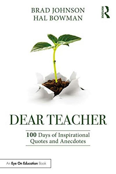 Taylor & Francis Books Ltd عزيزي المعلم 100 يوم من الاقتباسات والحكايات الملهمة
