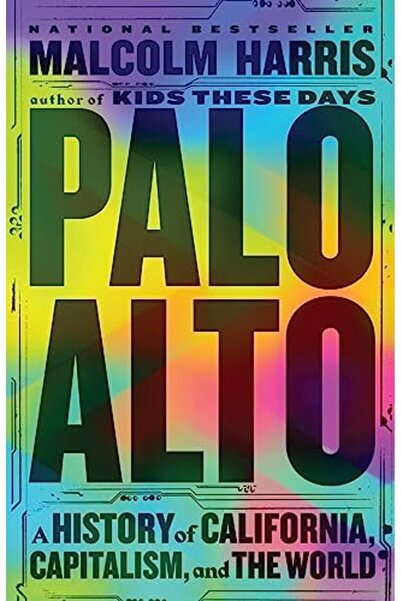 Hachette بالو ألتو تاريخ الرأسمالية في كاليفورنيا والعالم